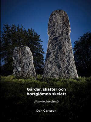 cover image of Gårdar, skatter och bortglömda skelett